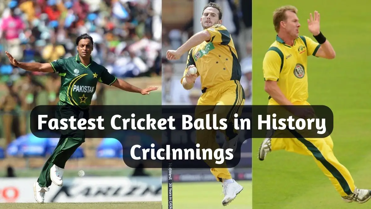 Fastest Cricket Balls in History